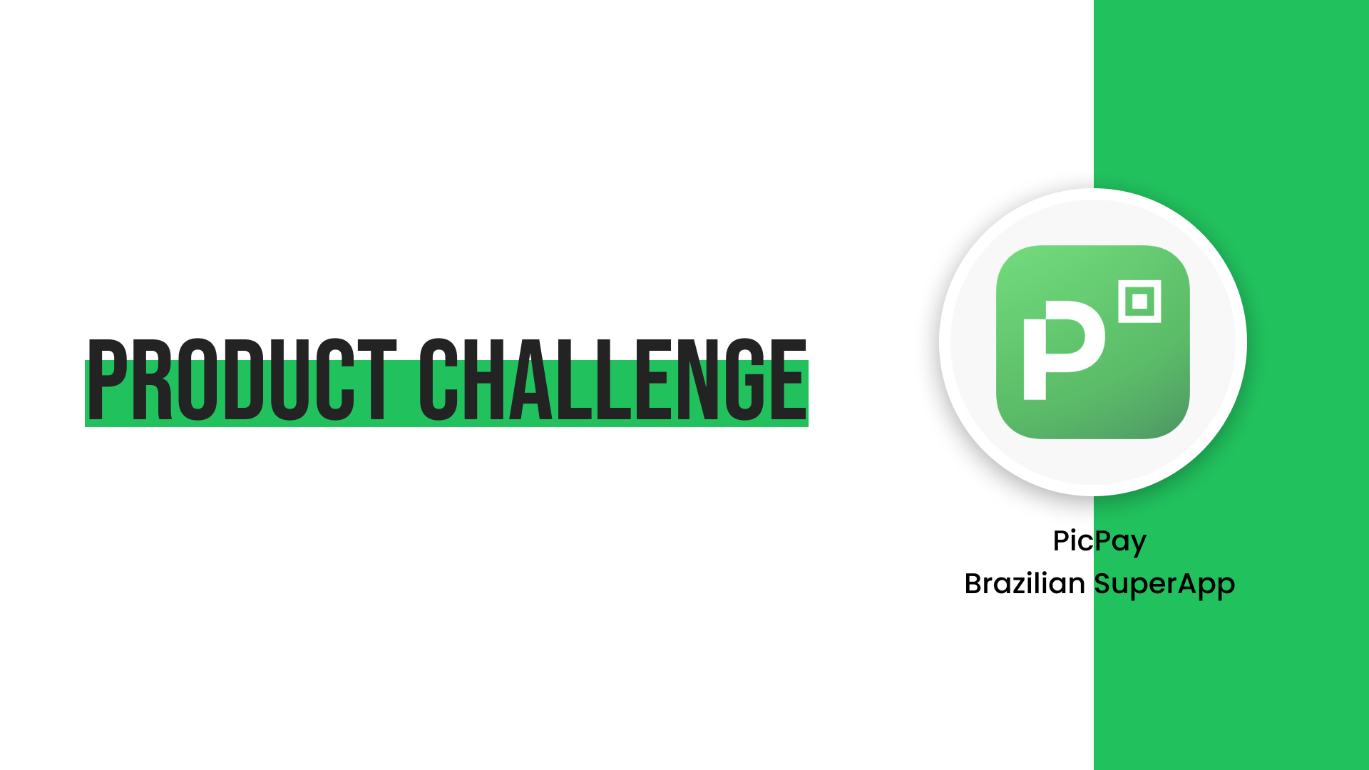 PicPay Product Challenge